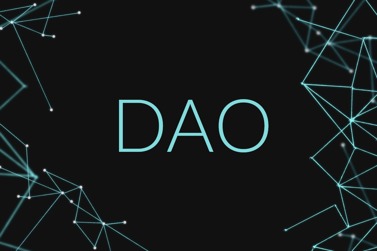 DAO - Decentralized Autonomous Organization